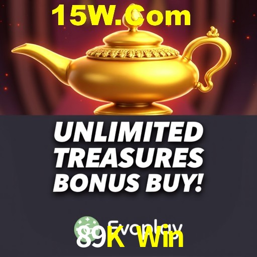 Exclusive Offers 89K Win