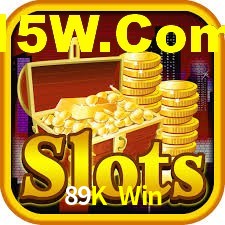 89K Win,89Kbet.Com
