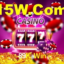 89K Win