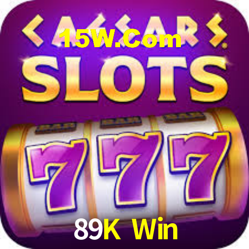 89K Win,89Kbet.Com